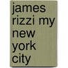 James Rizzi my New York City door Peter Buhrer