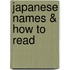 Japanese Names & How to Read