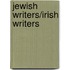 Jewish Writers/Irish Writers