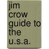 Jim Crow Guide To The U.S.A. door Stetson Kennedy
