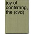Joy Of Conferring, The (Dvd)