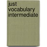 Just Vocabulary Intermediate by Jeremy Harmer