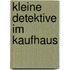 Kleine Detektive im Kaufhaus