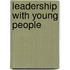 Leadership With Young People