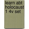 Learn Abt Holocaust 1 4v Set by Macmillan Reference Usa