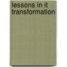 Lessons In It Transformation by Larry Bonfante