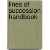 Lines Of Succession Handbook by Michael Maclagan