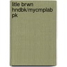 Litle Brwn Hndbk/Mycmplab Pk door H. Fowler