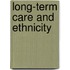 Long-Term Care And Ethnicity