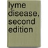 Lyme Disease, Second Edition