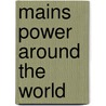 Mains Power Around the World by Frederic P. Miller