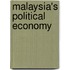 Malaysia's Political Economy