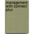 Management With Connect Plus