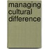 Managing Cultural Difference