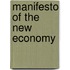 Manifesto Of The New Economy