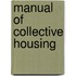 Manual Of Collective Housing