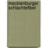 Mecklenburger Schlachtefibel door Helga Böhnke