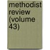 Methodist Review (Volume 43)
