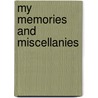 My Memories And Miscellanies door Wilhelmina Fitzclarence Munster