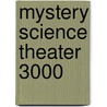 Mystery Science Theater 3000 by Frederic P. Miller