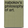 Nabokov's Philosophy Of Art. by Constantin Muravnik