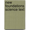New Foundations Science Text door Robert de Beaugrande