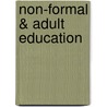Non-Formal & Adult Education door Neelam Yadav