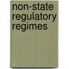 Non-state Regulatory Regimes by Myriam Senn