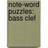 Note-Word Puzzles: Bass Clef by Norman Dearborn