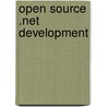 Open Source .Net Development door Brian Nantz