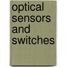 Optical Sensors And Switches door Vaidhyanathan Ramamurthy