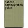 Osf Dce Administration Guide door Software Found Open Software Foundation