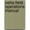 Osha Field Operations Manual door U.S. Occupational Safety and Health Administration