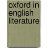 Oxford In English Literature door John Dougill