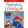 Paddington's Guide To London by Michael Bond