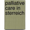 Palliative Care in Sterreich by Florian Schwarz