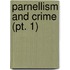 Parnellism And Crime (Pt. 1)