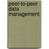 Peer-To-Peer Data Management door Karl Aberer