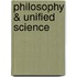 Philosophy & Unified Science