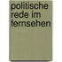 Politische Rede Im Fernsehen