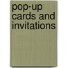 Pop-Up Cards And Invitations door Maurice Mathon