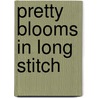 Pretty Blooms in Long Stitch by Kooler Design Studio