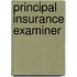 Principal Insurance Examiner
