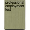 Professional Employment Test by Unknown