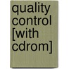 Quality Control [With Cdrom] by Dale H. Besterfield