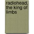 Radiohead, the King of Limbs