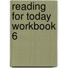Reading for Today Workbook 6 by Linda Beech