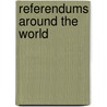 Referendums Around The World door David Butler