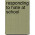 Responding To Hate At School