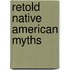 Retold Native American Myths